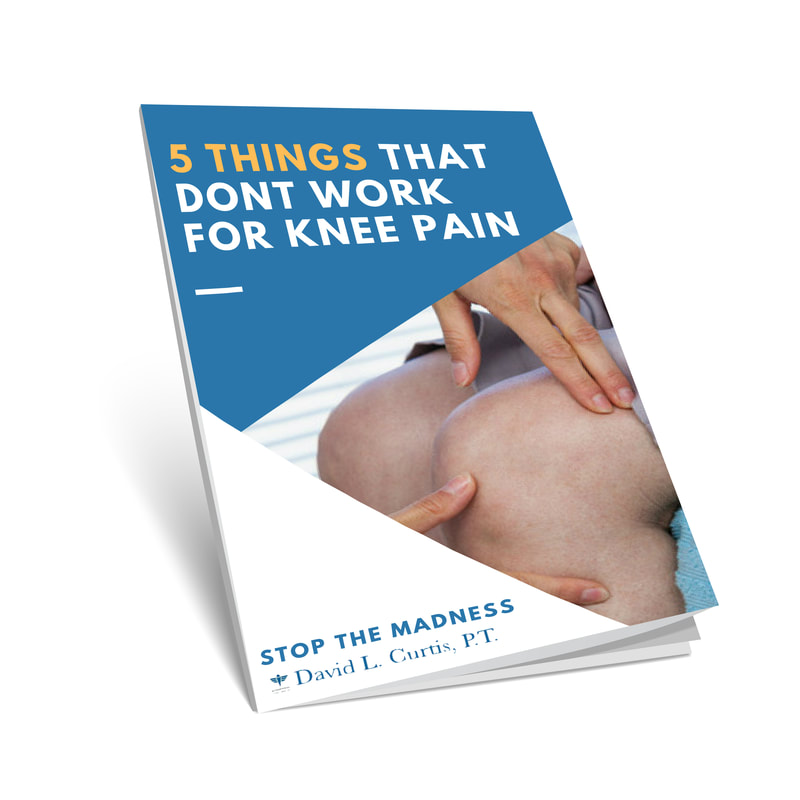 Knee Pain | David Curtis | Physical Therapy